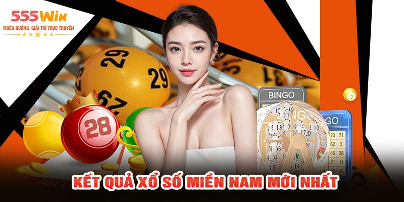 Kết Quả Xổ Số Miền Nam Mới Nhất